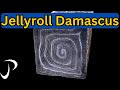 Forging jelly roll damascus