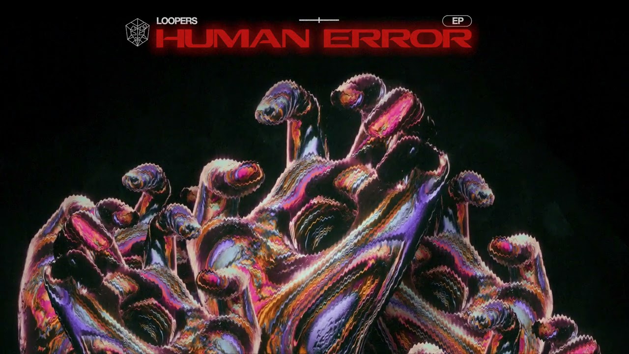 在 YouTube 上觀看「LOOPERS - Human Error」
