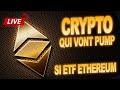  crypto monnaie qui vont pump si letf ethereum est valid  live  