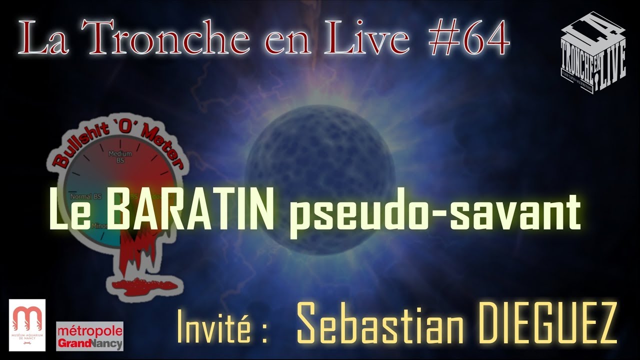 Le baratin pseudo-savant (Sebastian Dieguez) TenL#64