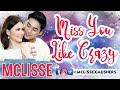 MCLISSE - Miss You Like Crazy