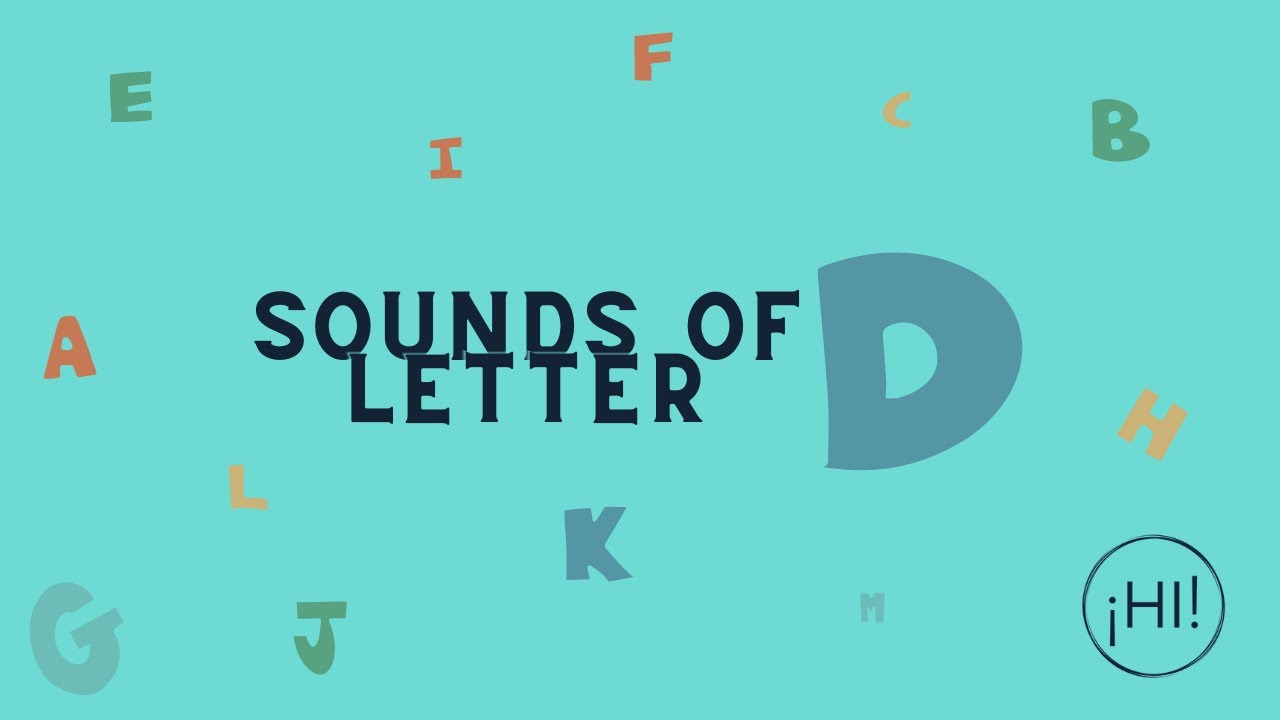Sonidos de la letra D- English Pronunciation