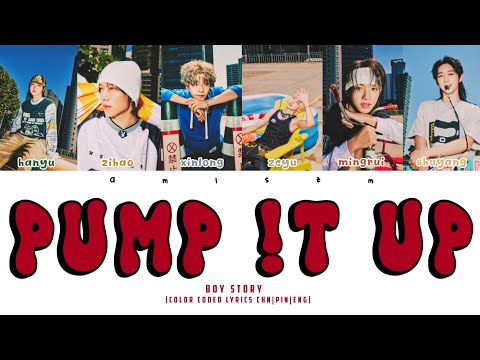 PUMP T UP BOY STORY Color Coded Lyrics Chn Pin Eng