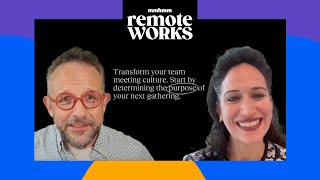 Priya Parker & Phil Libin—Fireside chat: Gathering to create belonging | Remote Works