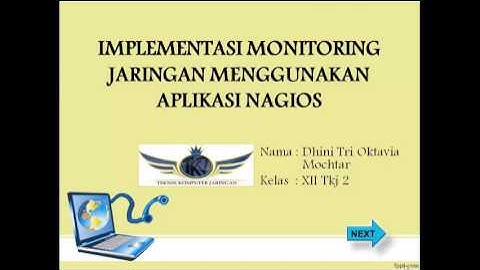 Presentasi Monitoring Jaringan Menggunakan Aplikasi Nagios