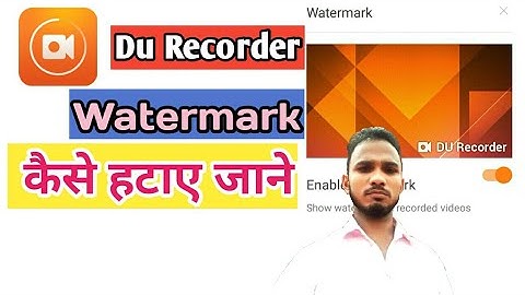 D U screen recorder se water mark kaise hataye.How to remove watermark from DU screen recorder.
