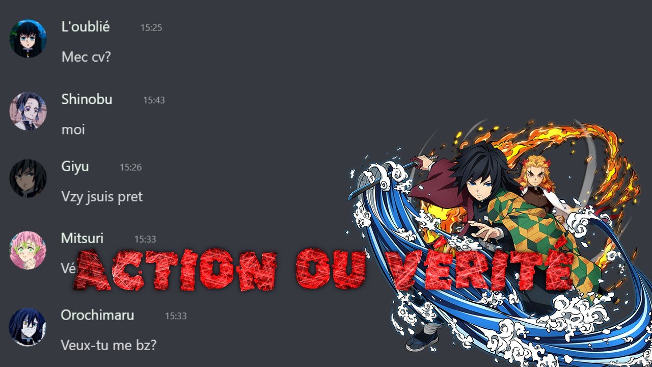 Action ou vérité sur discord [Hashira]