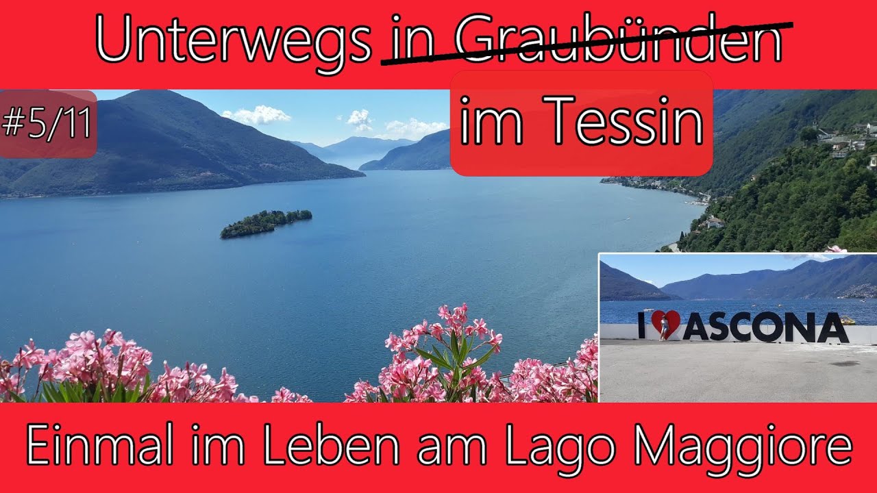 Unterwegs im Tessin | Einmal im Leben am Lago Maggiore | 4K |