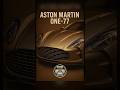 2009 Aston Martin One-77 – The Ultra Rare 750HP British Supercar