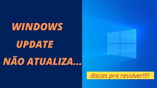 windows update não atualiza [ como resolver]