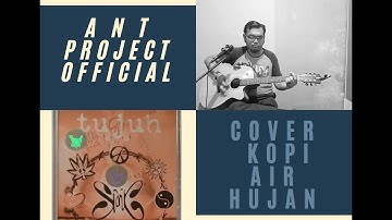 kopi air hujan slank || cover A n T Project official