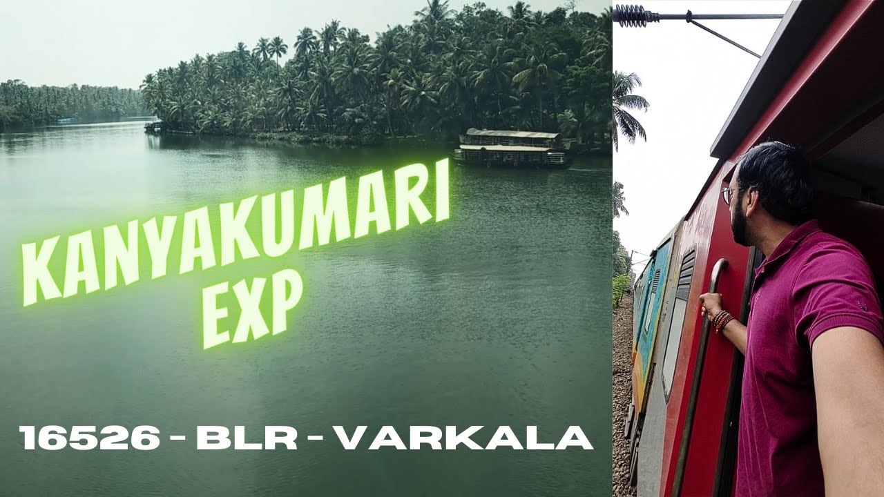 16526 - Bengaluru - Varkala 