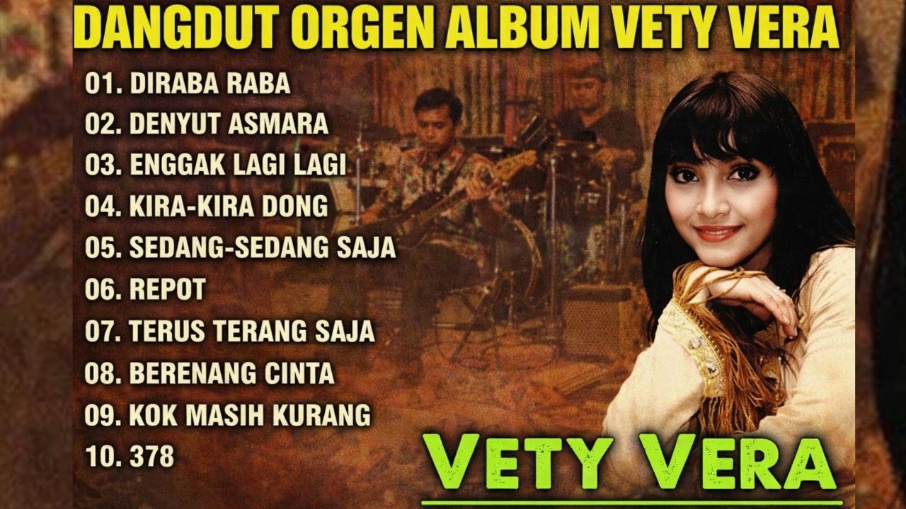 Album Dangdut Vety Vera Terpopuler Sepanjang Masa | Audio Jernih HD Cocok Untuk Cek Sound
