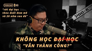 Không học đại học vẫn thành công ? bằng đại học có quan trọng ? Không học đại học thì làm gì ?