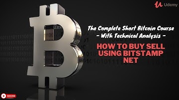 How to Buy  Sell using Bitstamp net