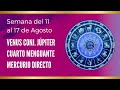 MERCURIO DIRECTO Y VENUS CONJUNCIÓN JUPITER ✅ ASTROLOGÍA del 11 al 17 de agosto