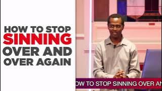 How to Stop Sinning Over and Over Again | Dr. K. N. Jacob