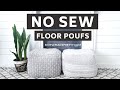 No Sew Floor Poufs - No Sew Pouf, DIY Floor Pillows No Sew