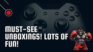 MUST SEE UNBOXINGS, LOTS OF FUN!