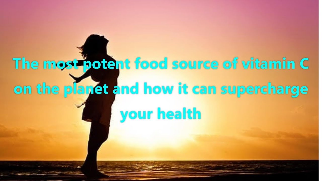 video phone beyonce mp3 The most potent food source of vitamin C on the planet and how it can supercharge your health