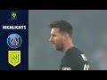 PARIS SAINT-GERMAIN - FC NANTES (3 - 1) - Highlights - (PSG - FCN) / 2021-2022