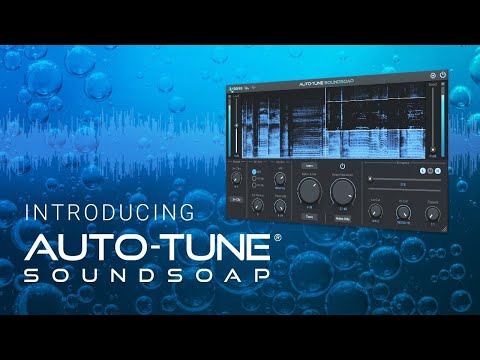 Auto-Tune® developer Antares Audio Technology releases Auto-Tune SoundSoap -- the easiest way to clean audio