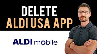 ✅how to uninstall aldi usa app and cancel account (full guide)