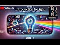 Light Class 6 ICSE Part 1.Introduction To Light in 8 minutes with Bond LIFE