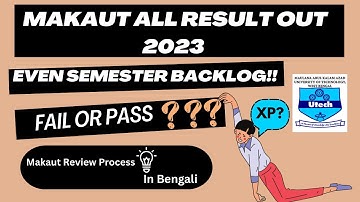 Makaut Results XP pass or Fail?? | Backlog in Semester Solution | Makaut Review process |in Bengali