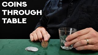 Coins Through Table Tutorial