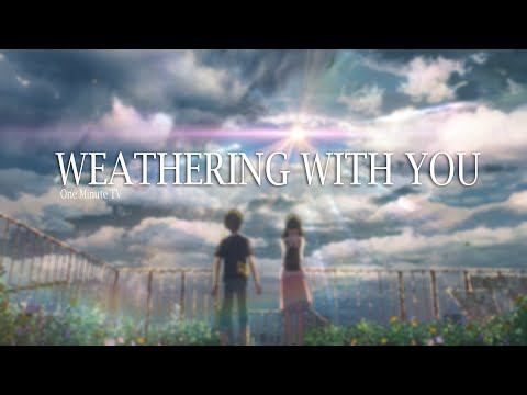 weathering-with-you---anime-|-one-minute-tv