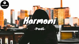 Harmoni - Padi ( Lirik ) Cover by Mitty Zasia
