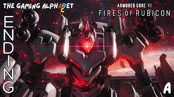 #TheGamingAlphabet | A - ARMORED CORE VI FIRES OF RUBICON PS5 Playthrough | Ending - Fires of Raven