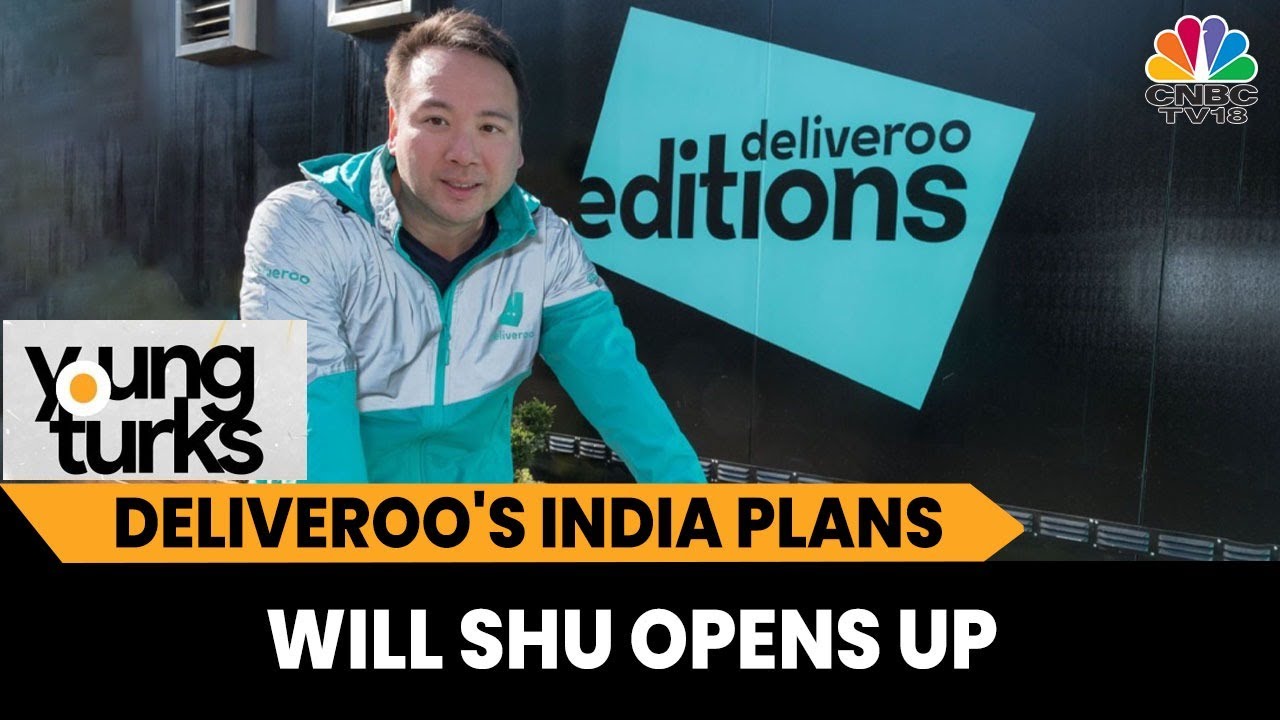 India Plans, Lessons From IPO Debacle & Trends In Food Tech Business: Deliveroo's Will Shu Exclusive