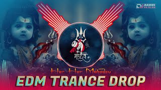 EDM TRANCE DROP | Har Har Mahadev (OMG 2) Remix | Trance Mix Sound Check | Dj Rahul RSD