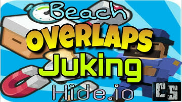 Hide.io Overlaps juking