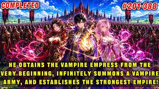 🔥He Obtains the Vampire Empress Right from the Start and Infinitely Summons an Undying Vampire Army! screenshot 3