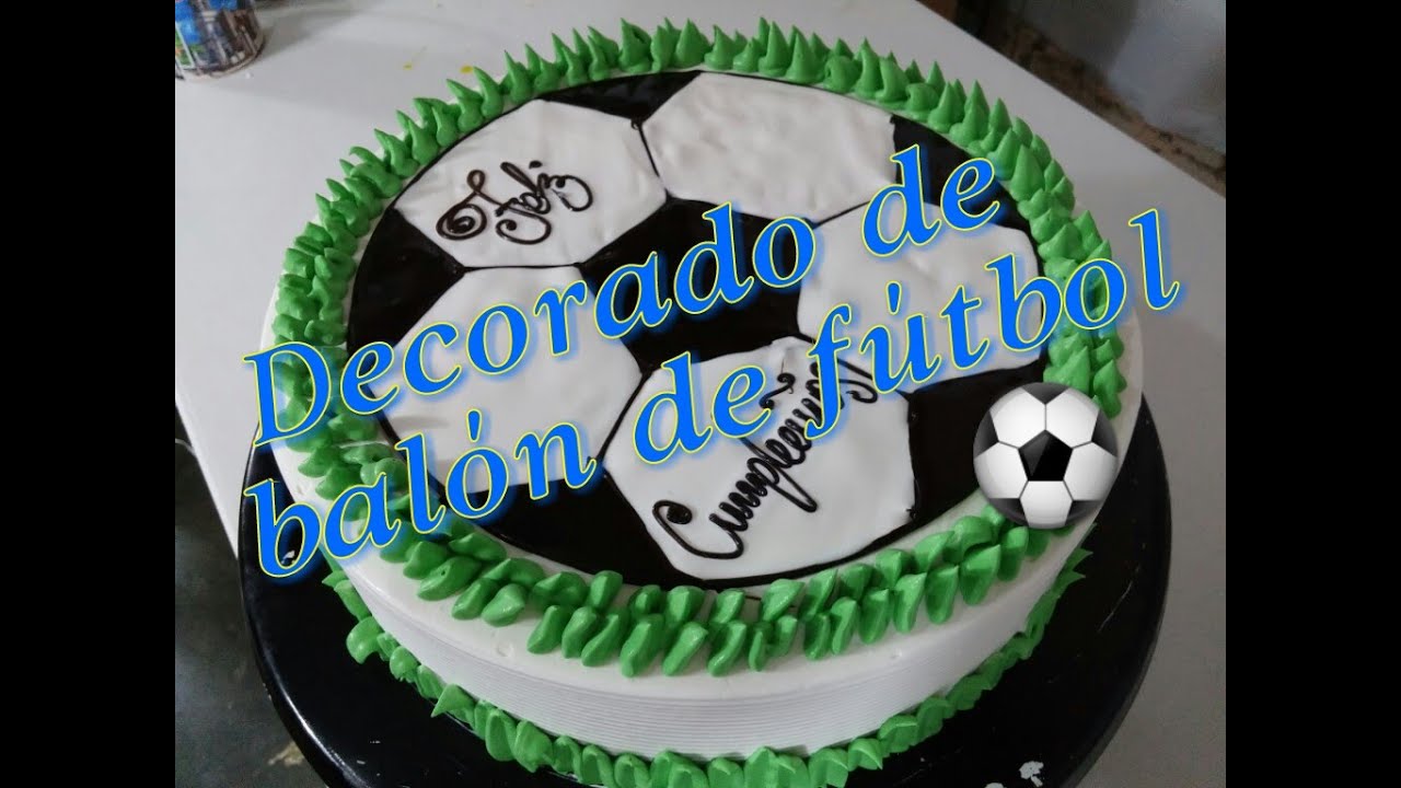 Pastel Decorado De Balon De Futbol Youtube