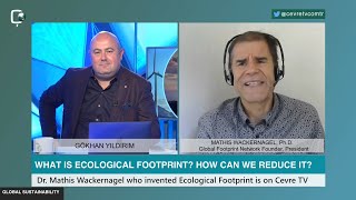 Co-creator of the Ecological Footprint Dr. Mathis Wackernagel is on Çevre Tv