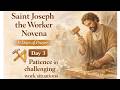 What if your toughest situation is God teaching you patience? ⏳Saint Joseph the Worker Novena–Day 3