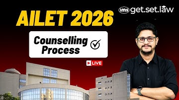 AILET 2026 Counselling Process Explained | Siddhant Singh