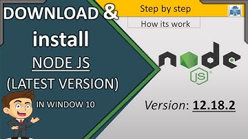 How To Install Node Js in Windows 10 |Latest version 12.18.3