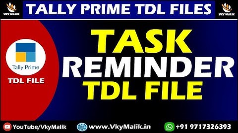 Task Reminder TDL File in Tally Prime | Tally Prime Free TDL File | TDL File for Tally Prime
