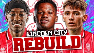 REBUILDING LINCOLN CITY!!! FIFA 21 Career Mode