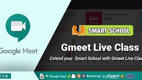 Smart School Gmeet live classes addon