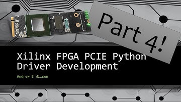 Xilinx FPGA PCIe Python Driver Development Part 4 (XSDB)