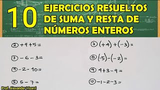 10 EJERCICIOS DE SUMA Y RESTA DE NÚMEROS ENTEROS