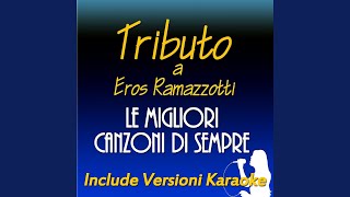 Cose della vita (Karaoke Version) (Originally Performed by Eros Ramazzotti)