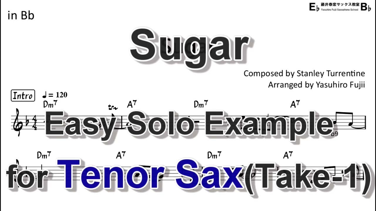 Sugar (Stanley Turrentine) - Easy Solo Example for Tenor Sax (Take -1)