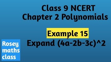 Example 15 Class 9 Polynomial/ Expand ( 4a-2b-3c)^2 #maths #ncert